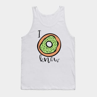 I do not know sign with a big donut with green glaze and sprinkles Tank Top